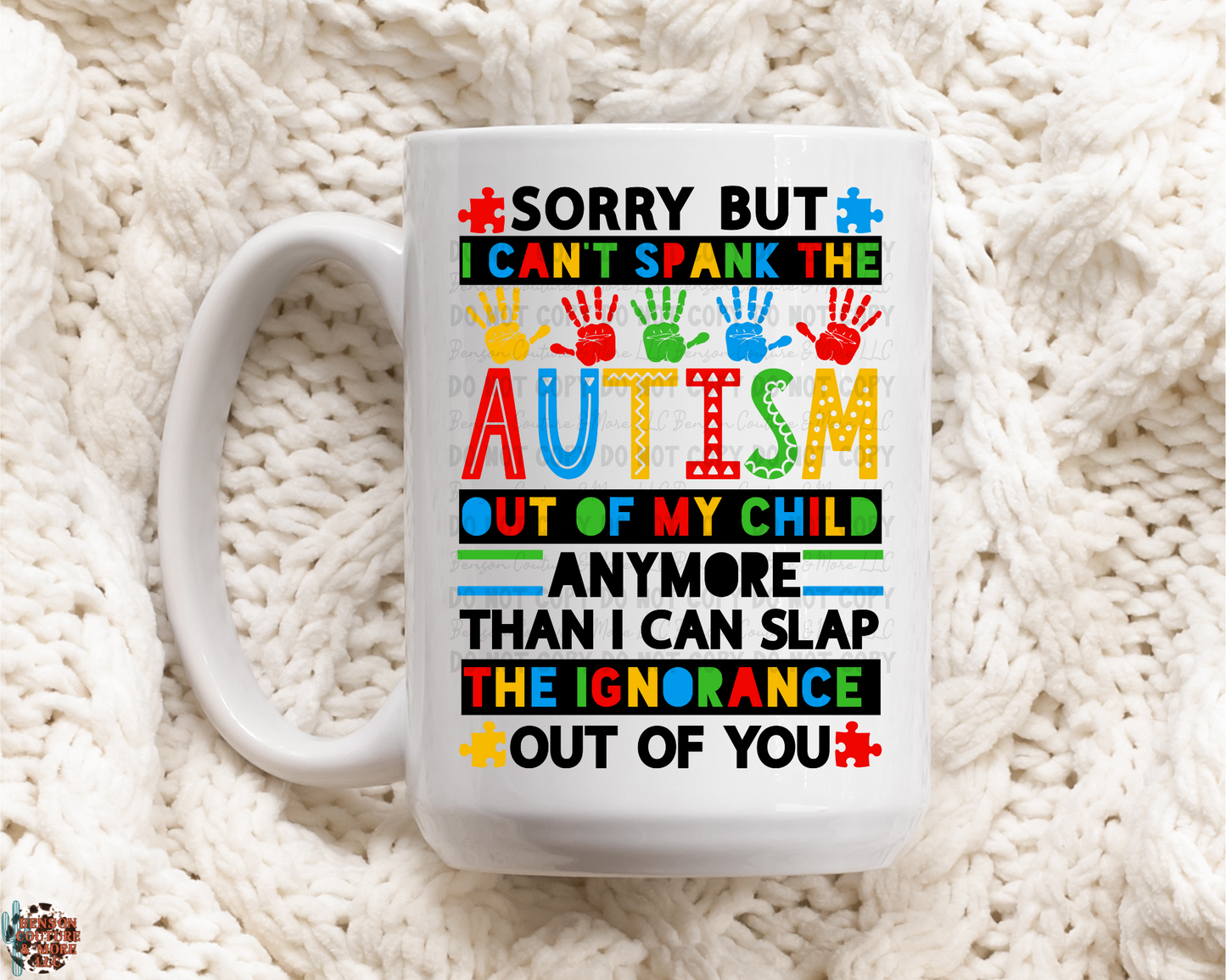 Sorry But I Can't Spank The Autism Out Of My Child Anymore Than I Can Slap The Ignorance Out Of You