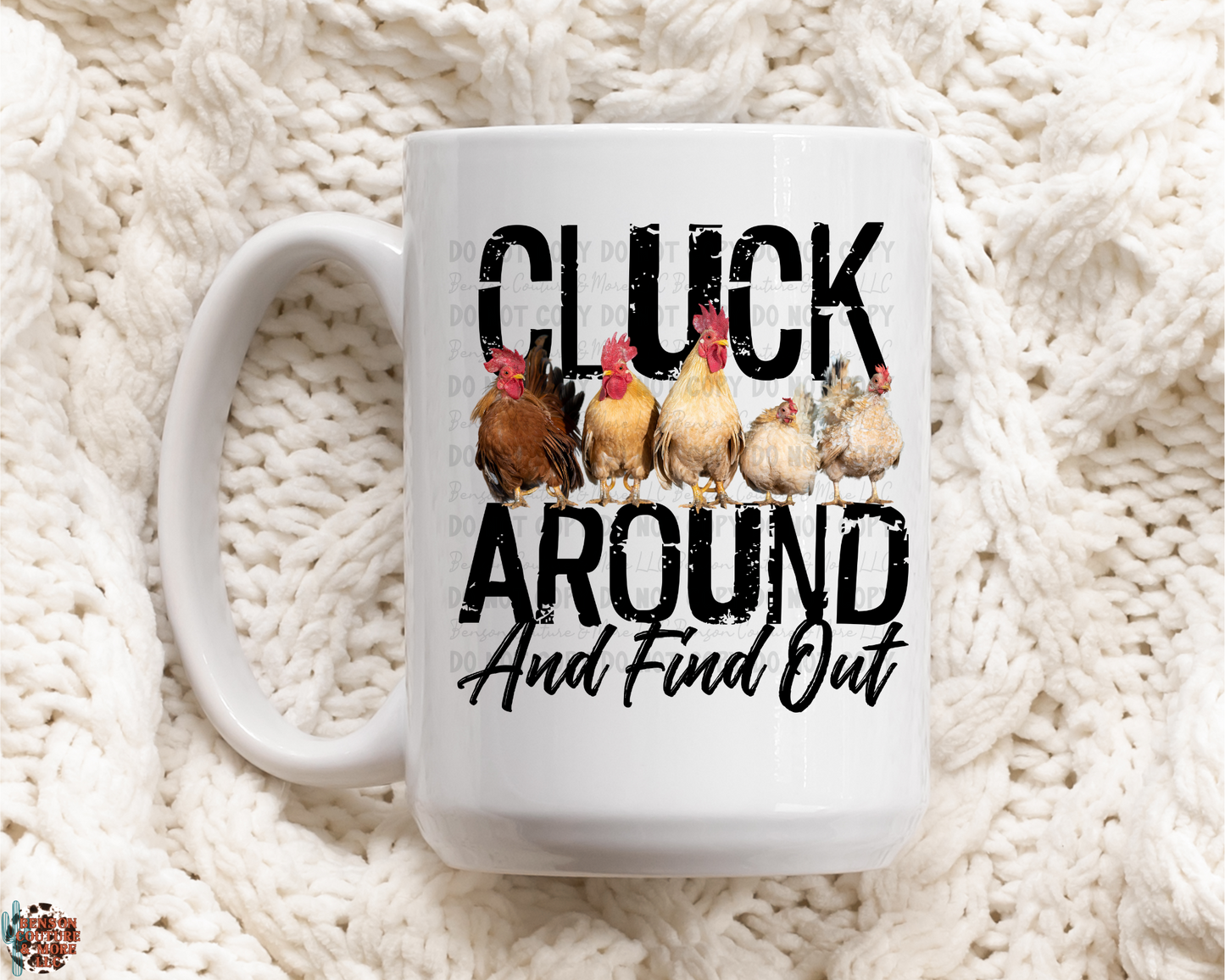 Cluck Around And Find Out
