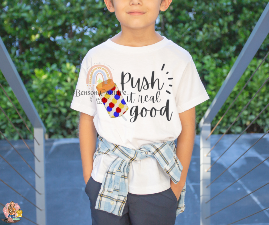 Push It Real Good