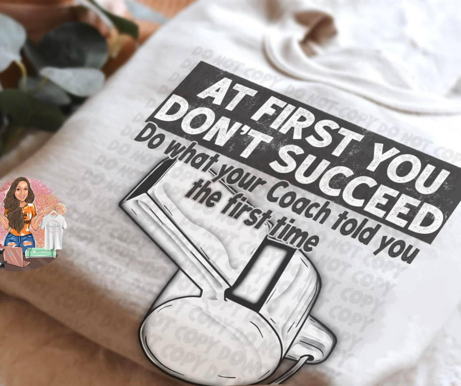 At First You Don't Succeed, Do What Your Coach Told You The First Time