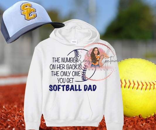 The Number On Her Back Is The Only One You Get-Softball Dad