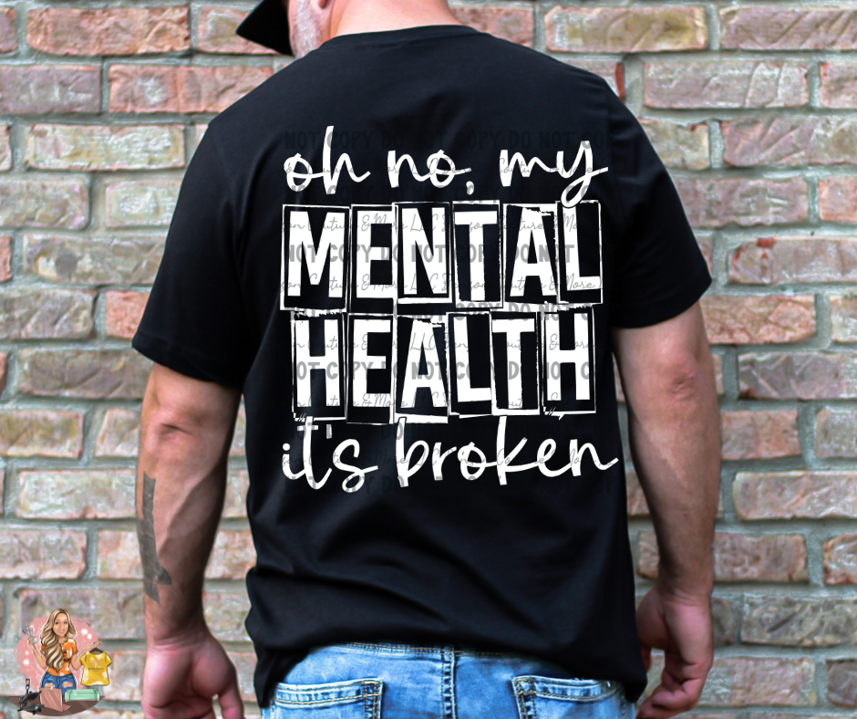 Oh No, My Mental Health It's Broken