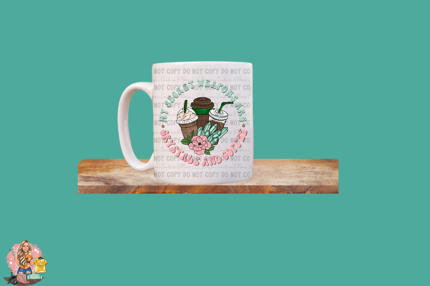 My Secret Weapons are Crystals and Coffee-Mug