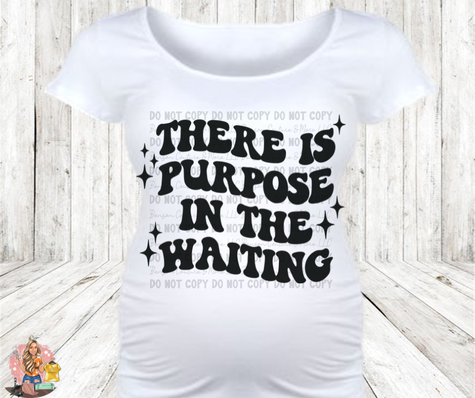 There Is Purpose In The Waiting