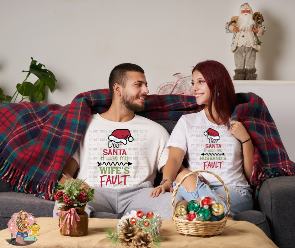 Dear Santa It Was My Wife/Husband's Fault