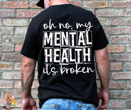 Oh No, My Mental Health it's Broken