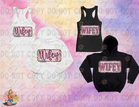 Wifey Tank or Hoodie